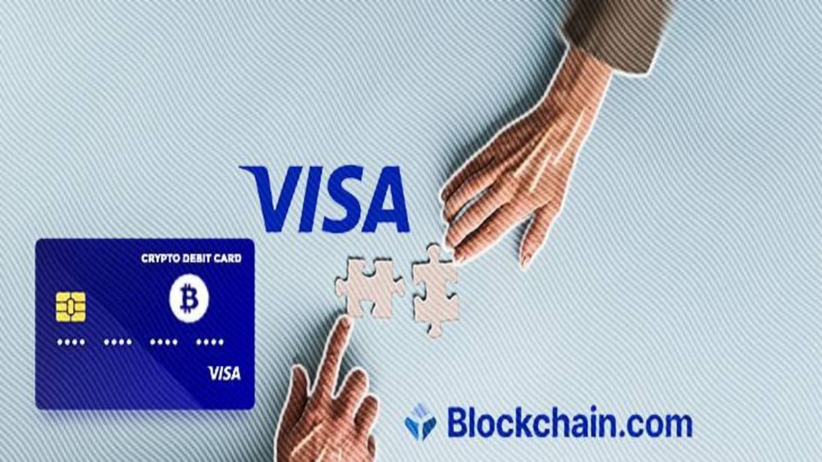 Blockchain.com Anuncia su Asociación con Visa para Lanzar una Tarjeta de Débito de Criptomonedas