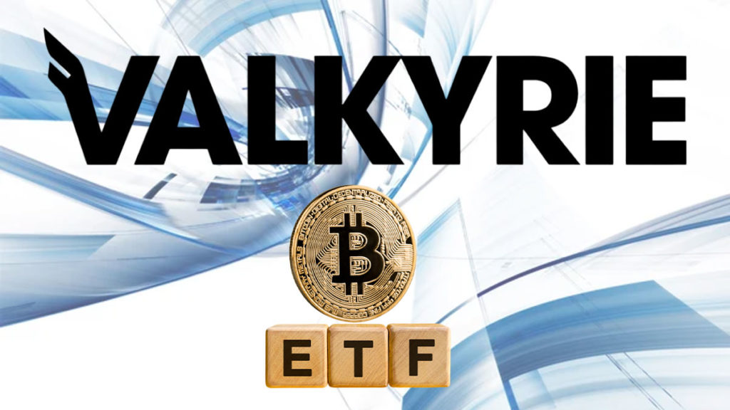 Valkyrie Actualiza su Propuesta de ETF de Bitcoin